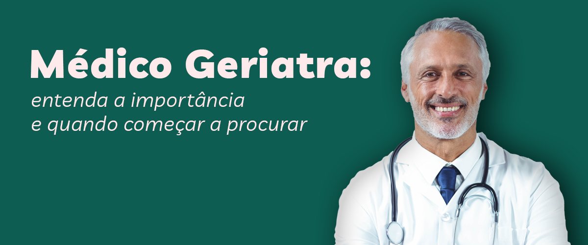 Médico geriatra