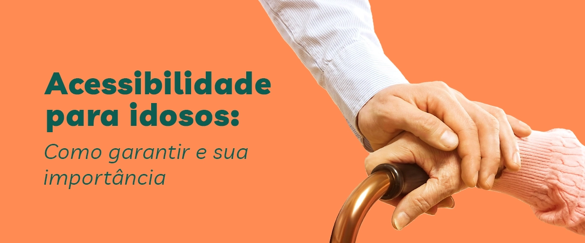 Acessibilidade para idosos