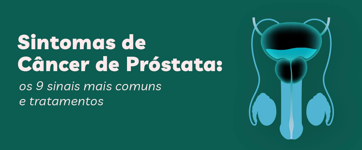 Sintomas de câncer de próstata